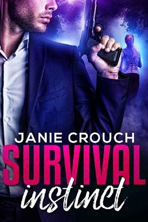 Survival Instinct by Janie Crouch