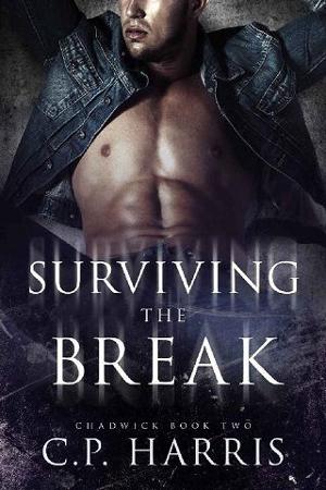 Surviving the Break by C.P. Harris