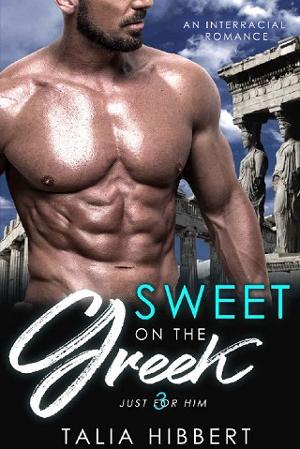 Sweet on the Greek by Talia Hibbert