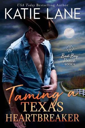 Taming A Texas Heartbreaker by Katie Lane