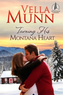 Taming His Montana Heart by Vella Munn