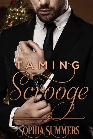 Taming Scrooge by Sophia Summers