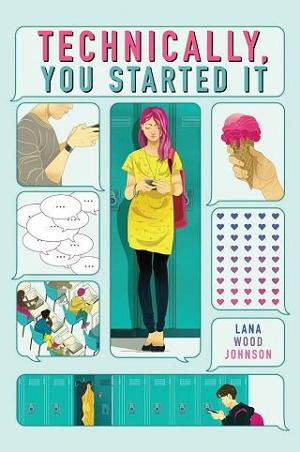 Technically, You Started It by Lana Wood Johnson