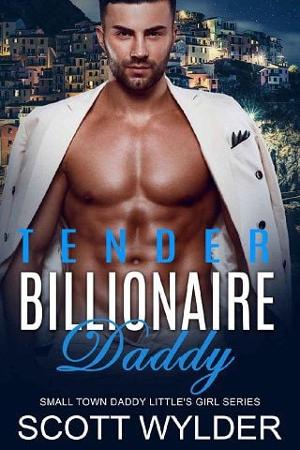 Tender Billionaire Daddy by Scott Wylder