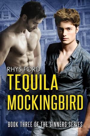 Tequila Mockingbird by Rhys Ford