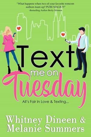 Text Me On Tuesday by Whitney Dineen