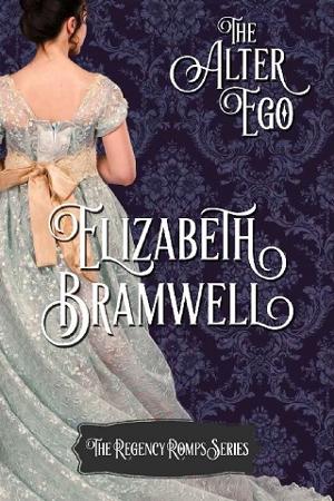 The Alter Ego by Elizabeth Bramwell