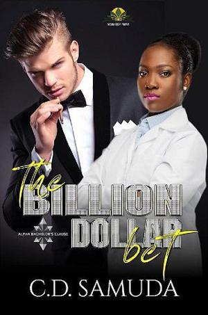 The Billion Dollar Bet by C.D. Samuda