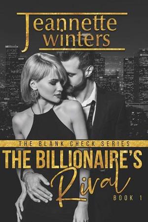 The Billionaire’s Rival by Jeannette Winters