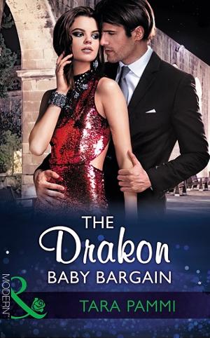 The Drakon Baby Bargain by Tara Pammi