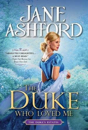 The Duke Who Loved Me by Jane Ashford