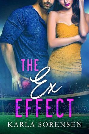 The Ex Effect by Karla Sorensen