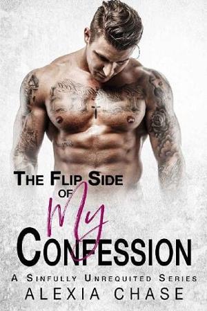The Flip Side of My Confession by Alexia Chase