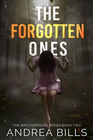 The Forgotten Ones by Andrea Bills