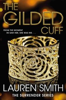 The Gilded Cuff by Lauren Smith