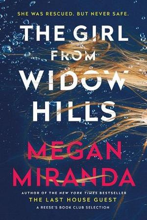 The Girl from Widow Hills by Megan Miranda