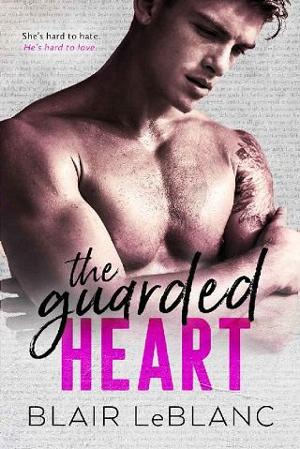 The Guarded Heart by Blair LeBlanc