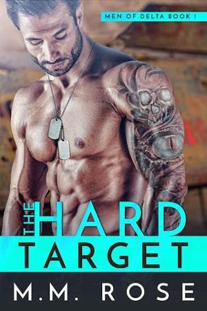 The Hard Target by M.M. Rose