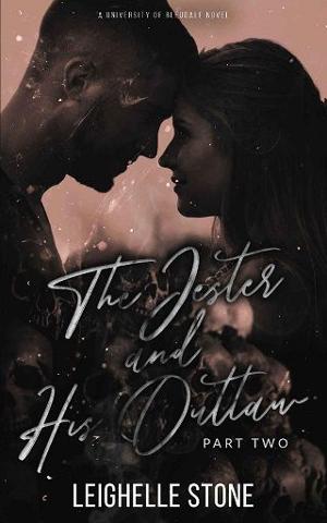 The Jester and His Outlaw, Part 2 by Leighelle Stone