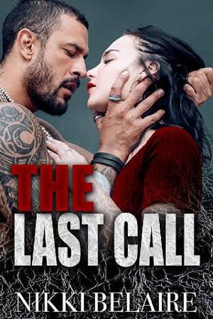 The Last Call by Nikki Belaire