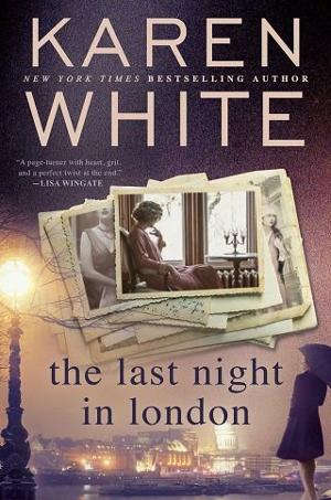 The Last Night in London by Karen White