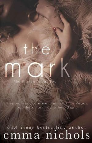 The Mark by Emma Nichols