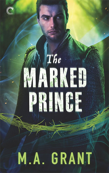 The Marked Prince by M.A. Grant