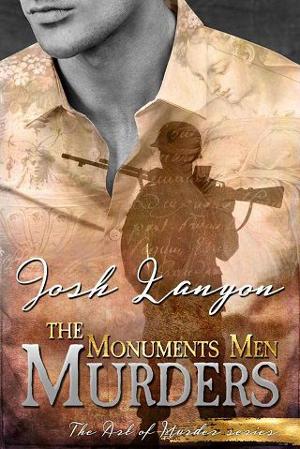 The Monuments Men Murders by Josh Lanyon