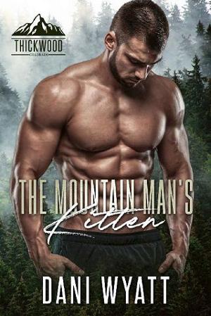 The Mountain Man’s Kitten by Dani Wyatt