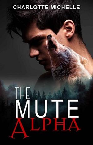 The Mute Alpha by Charlotte Michelle