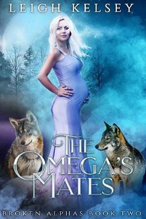 The Omega’s Mates by Leigh Kelsey
