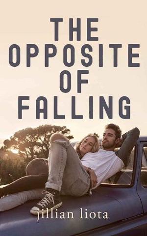 The Opposite of Falling by Jillian Liota