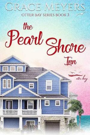 The Pearl Shore Inn #3 by Grace Meyers