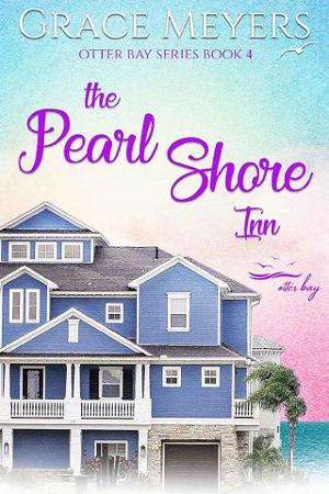 The Pearl Shore Inn #4 by Grace Meyers