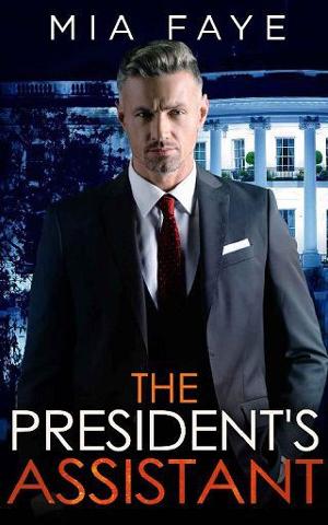 The President’s Assistant by Mia Faye