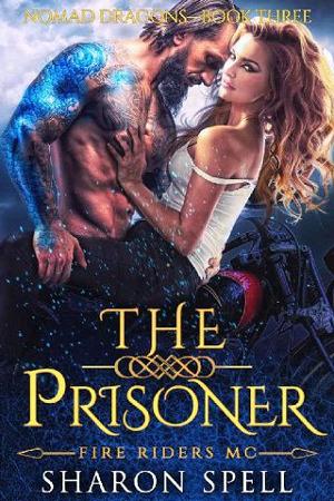 The Prisoner by Sharon Spell