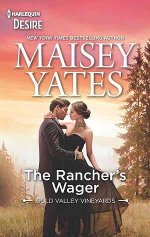 The Rancher’s Wager by Maisey Yates