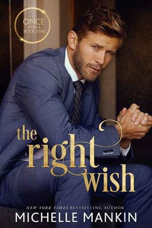The Right Wish by Michelle Mankin