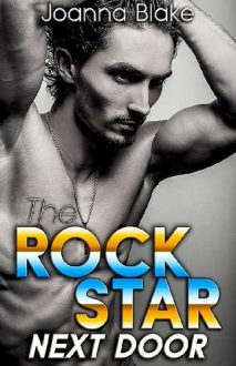 The Rock Star Next Door by Joanna Blake