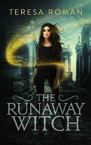 The Runaway Witch by Teresa Roman