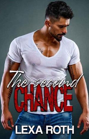 The Second Chance by Lexa Roth