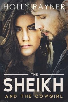 The Sheikh And The Cowgirl by Holly Rayner