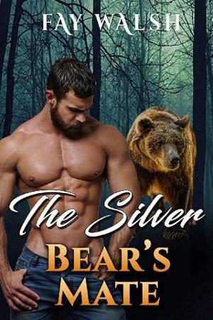 The Silver Bear’s Mate by Fay Walsh