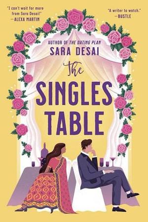 The Singles Table by Sara Desai