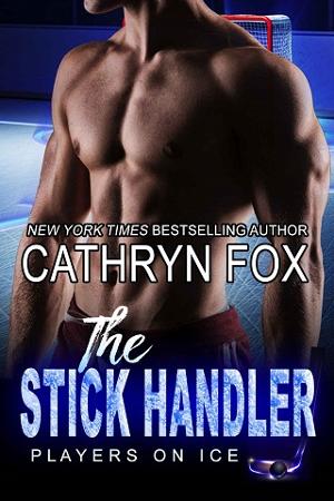 The Stick Handler by Cathryn Fox