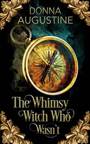 The Whimsy Witch Who Wasn’t by Donna Augustine