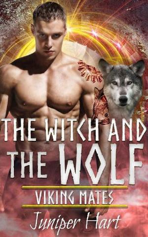 The Witch and the Wolf by Juniper Hart