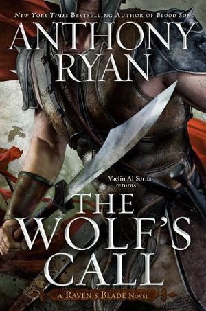 The Wolf’s Call by Anthony Ryan