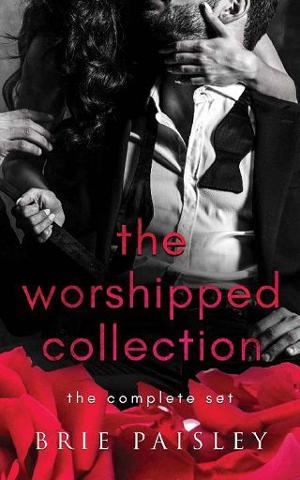 The Worshipped Collection by Brie Paisley