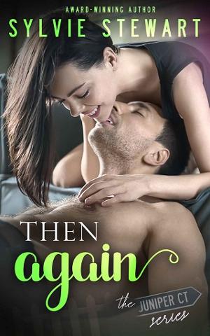 Then Again by Sylvie Stewart